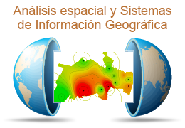 Análisis espacial y Sistemas de Información Geográfica (SIG)